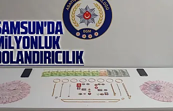 Samsun'da 1.5 milyon TL'lik dolandırıcılık çözüldü