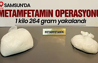 Samsun'da 1 kilo 264 gram metamfetamin ele geçirildi