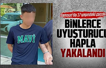 Samsun'da 17 yaşındaki çocuk uyuşturucudan tutuklandı