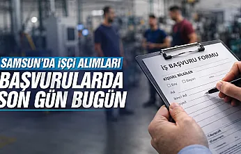 Samsun'da 3 ilçede kamu alımı: Başvurularda son gün bugün!