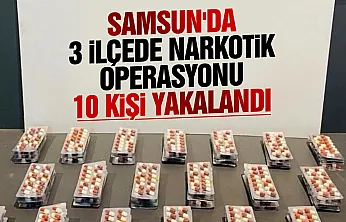 Samsun'da 3 ilçede uyuşturucu operasyonu