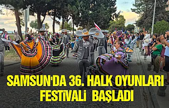 Samsun'da 36. Halk Oyunları Festivali kortej yürüyüşüyle başladı