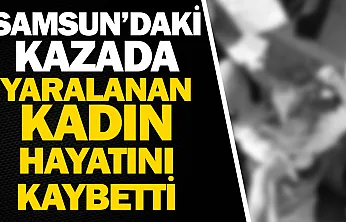 Samsun'da acı kaza: Otomobille çarpışan motosiklet sürücüsü hayatını kaybetti