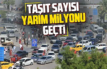 Samsun'da araç sayısı 555 bini aştı