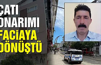 Samsun'da çatıdan düşen işçi hayatını kaybetti