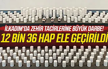 Samsun'da dev uyuşturucu operasyonu: 12 bin 36 hap ele geçirildi