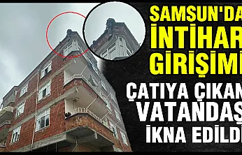 Samsun'da intihar girişimi polis ekiplerinin çabasıyla önlendi