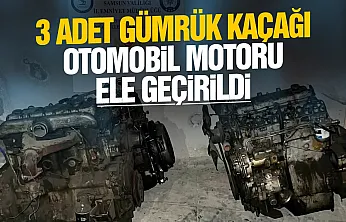 Samsun'da kaçak otomobil motoru operasyonu