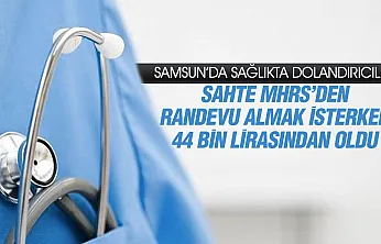 Samsun'da sahte MHRS sitesiyle 44 bin liralık dolandırıcılık
