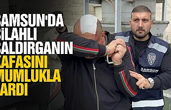 Samsun'da silahlı saldırı! saldırgana pencereden mumluklu müdahale