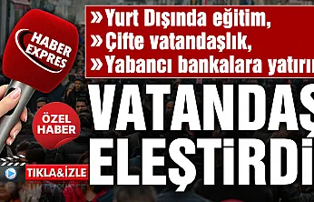Samsun'da siyasilerin ve bürokratların çocuklarının yurt dışında okumasına vatandaştan tepki