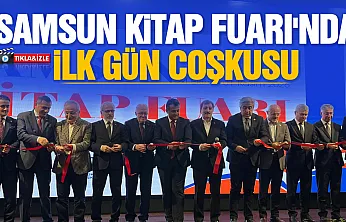 Samsun Kitap Fuarı kapılarını açtı: 'Gençleri esaretten kurtaracak bir şölen'