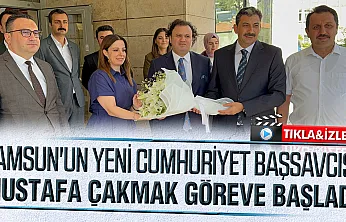 Samsun'un Yeni Cumhuriyet Başsavcısı Mesaiye Başladı