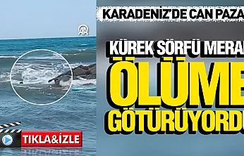 Samsun Yakakent'te kürek sörfü yapan gençler akıntıya kapıldı