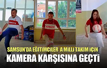Samsunlu eğitimcilerden A Milli Takım'a destek