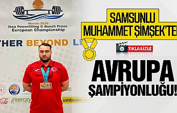 Samsunlu Muhammet Şimşek, Avrupa Şampiyonu oldu
