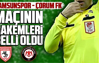 Samsunspor-Çorum FK maçında düdük Ali Şansalan'ın