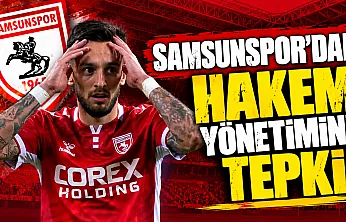 Samsunspor'dan hakem yönetimine sert tepki