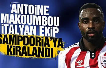Samsunspor duyurdu Antoine Makoumbou satın alma opsiyonuyla Sampdoria'da