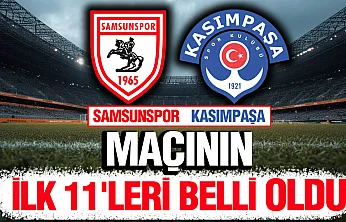Samsunspor - Kasımpaşa Hazırlık Maçının İlk 11'leri Belli Oldu!
