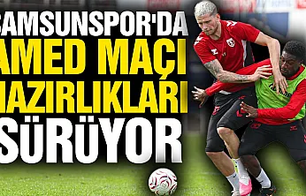 Samsunspor Nenad Bjelica yönetiminde Amed maçına hazırlanıyor