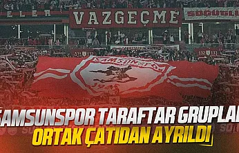 Samsunspor tribünlerinde ayrılık kararı
