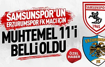 Samsunspor'un Erzurumspor FK maçı muhtemel 11'i belli oldu Jarju ve Mendes kadroda