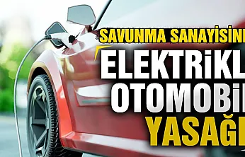 Savunma sanayisinde elektrikli otomobil alarmı!