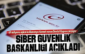 Siber Güvenlik Başkanlığı: e-Devlet hizmetlerinde kesinti yok