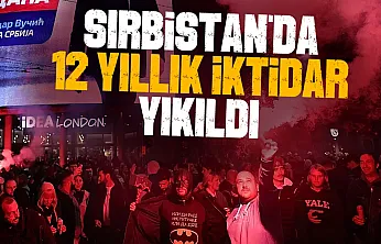 Sırbistan'da öğrencilerin zaferi: Vucic iktidarı sona erdi