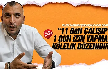 Soner Donat, 'Çalışma Saati 40 Saate Düşürülmeli'