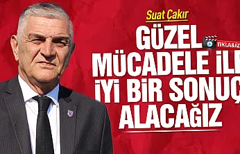 Suat Çakır'dan camiaya kenetlenme mesajı