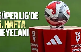 Süper Lig'de 6. hafta heyecanı başlıyor