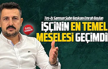 TES-İŞ Samsun'dan hükümete çağrı