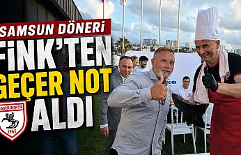 Thorsten Fink Samsun dönerini beğendi