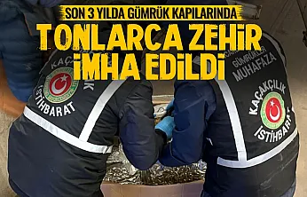 Ticaret bakanlığı açıkladı: 3 yılda 108,7 ton uyuşturucu ele geçirildi