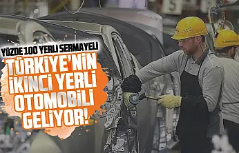Togg'dan sonra ikinci yerli otomobil geliyor