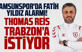 Trabzonspor'da Thomas Reis Samsunspor'dan Fatih Yıldız'ı istiyor