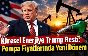 Trump'tan Küresel enerji piyasalarını rahatlatacak açıklama