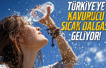Türkiye 15 günlük kurak döneme giriyor: Aşırı sıcak ve yangın uyarısı