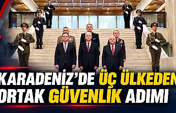Türkiye Bulgaristan ve Romanya'dan Karadeniz hamlesi