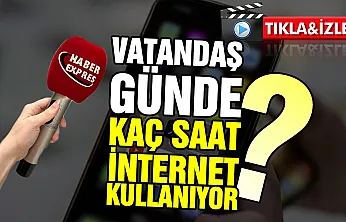 Türkiye'nin yüzde 92'si internette, peki vatandaş ne diyor?