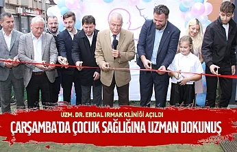Uzm. Dr. Erdal Irmak, çocuk sağlığı alanındaki tecrübesini Çarşamba'ya taşıdı