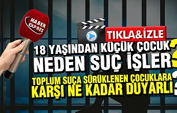 Vatandaşlara sorduk: Sizce toplum suça sürüklenen çocuklar konusunda ne düşünüyor?
