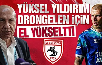 Yüksel Yıldırım'dan Drongelen açıklaması