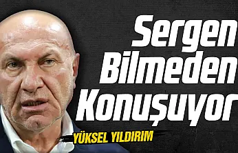 Yüksel Yıldırım'dan Sergen Yalçın'a sert cevap