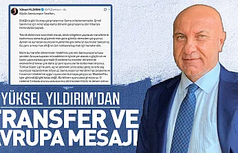 Yüksel Yıldırım'dan Transfer ve Avrupa Mesajı: '5 Kıtada Oyuncu Arıyoruz'