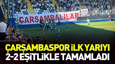 Çarşambaspor ilk yarıyı 2-2 eşitlikle tamamladı