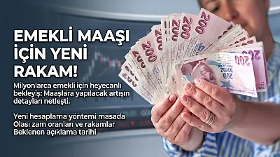 Emekli ve memur maaşlarında Ocak 2027 hesabı başladı!