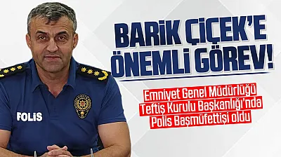 Emniyet Müdürü Barik Çiçek'in rütbesi yükseldi! Yeni görevi belli oldu